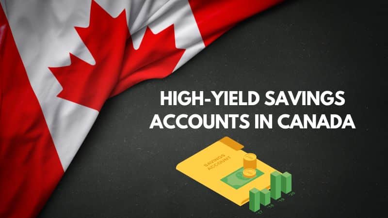 High-Yield Savings Accounts in Canada